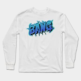 BLUE BANG Long Sleeve T-Shirt